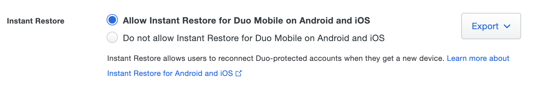 Duo Mobile Instant Restore