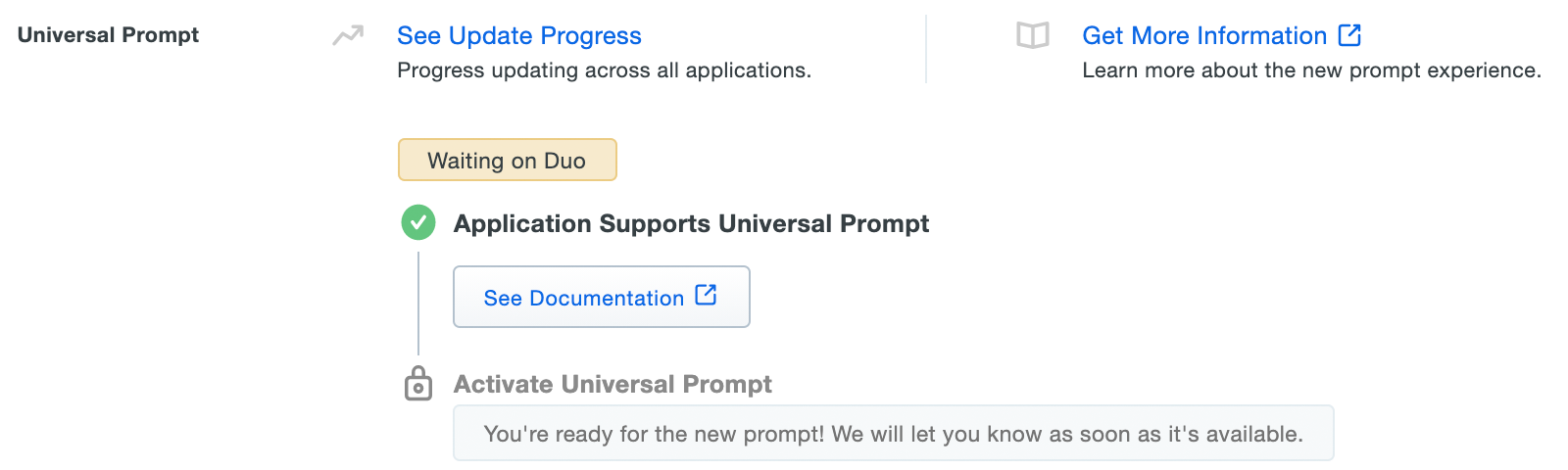 Universal Prompt Info - Duo Application Update Not Yet Available